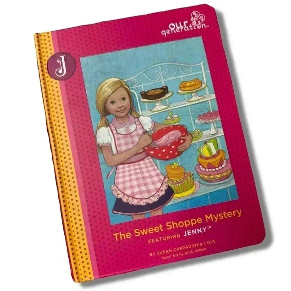 Our Generation Other - The Sweet Shoppe Mystery Featuring Jenny Hardcover Ages 9-12